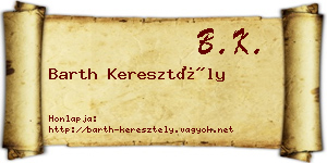 Barth Keresztély névjegykártya